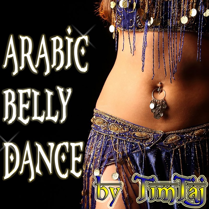 Arabic Belly Dance Royalty Free Music By Timtaj Download Free